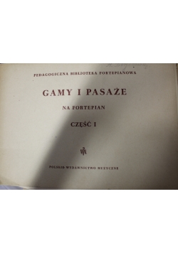 Gamy i pasaże na fortepian część 1