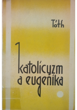 Katolicyzm a eugenika, 1935 r.