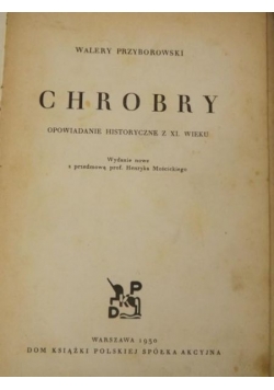 Chrobry, 1930 r.