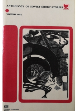 Anthology of Soviet Short Stories Volume one