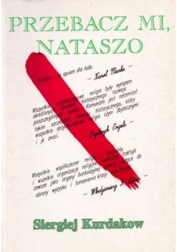 Przebacz mi, Nataszo