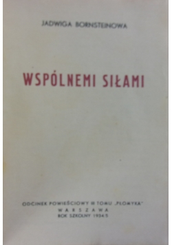 Wspólnemi siłami, 1394/5r.