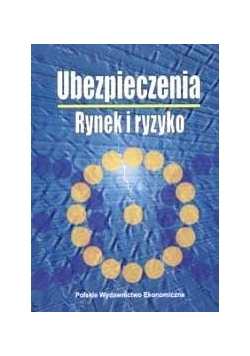 Ubezpieczenia Rynek i ryzyko
