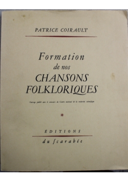 Formation de nos Chansons Folkloriques