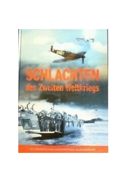 SCHLACHTEN des Zweiten Weltkriegs
