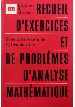 Recueil D'exercices Et De Problemes D'analyse Mathematique