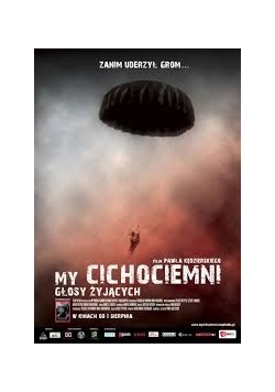 My cichociemni, głosy żyjących, płyta DVD