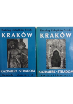 Katalog zabytków sztuki Kraków, Tom 1 i 2