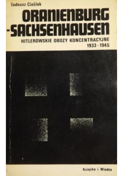 Oranienburg-Sachsenhausen hitlerowskie obozy koncentracyjne 1933-1945