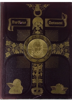 Das Neue Testament,1899r.