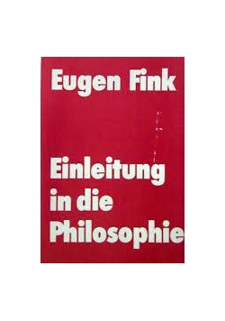 Einleitung in die Philosophie