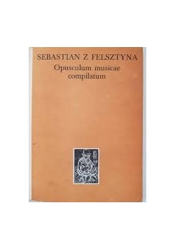 Opusculum musicae compilatum