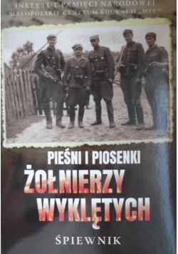 Pieśni i piosenki Żołnierzy Wyklętych