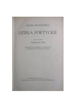 Dzieła Poetyckie , wydanie II, 1933 r.