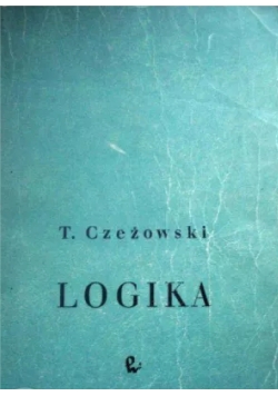 Logika podręcznik dla studiujących nauki filozoficzne