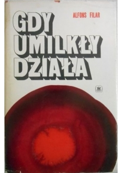 Gdy umilkły działa
