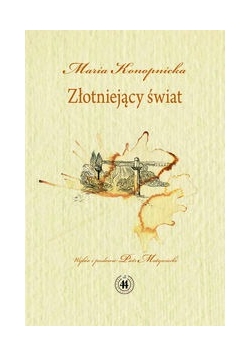 Złotniejący świat