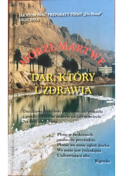 Morze Martwe  dar, który uzdrawia
