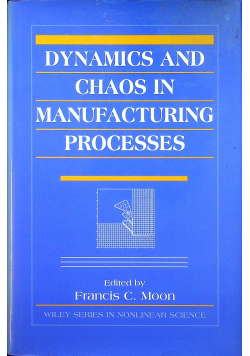 Dynamics and chaos in manufacturing processes