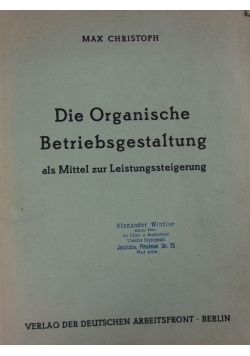 Die Organische Betriebsgestaltung, 1942 r.