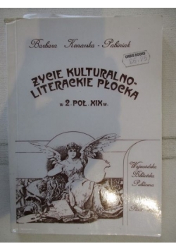 Życie kulturalno-literackie Płocka w 2 poł. XIX w.