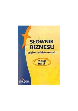 Słownik biznesu polsko - angielsko - rosyjski