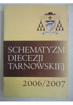 Schematyzm diecezji tarnowskiej 2006/2007