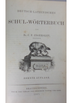 Deutsch-Lateinisches Schul-worterbuch, 1887 r.