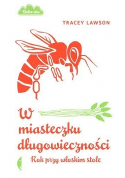 W miasteczku długowieczności