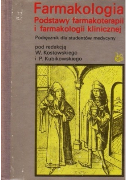 Farmakologia podstawy farmakologii i farmakologii klinicznej