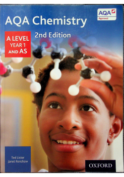 Aqa Chemistry a Level Year 1 Student Book