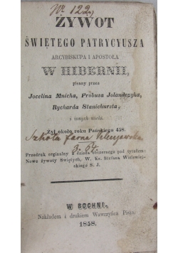 Żywot Świętego Patrycyusza, 1858r.