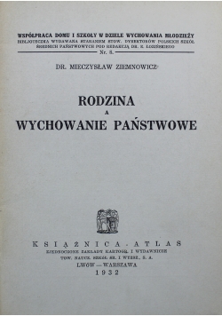 Rodzina a wychowanie państwowe 1932 r.