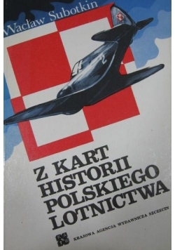 Z kart historii polskiego lotnictwa