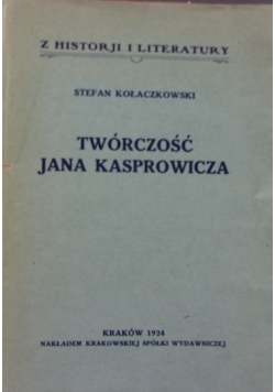 Twórczość Jana Kasprowicza, 1924 r.