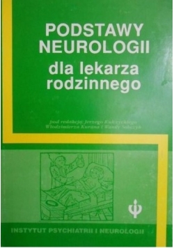Podstawy neurologi dla lekarza rodzinnego
