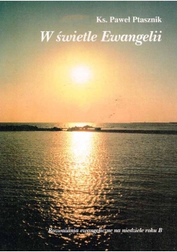 W świetle Ewangelii
