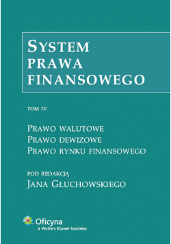 System prawa finansowego Tom 4