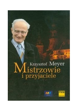 Mistrzowie i przyjaciele