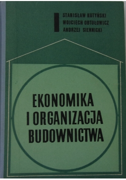 Ekonomika i organizacja budownictwa
