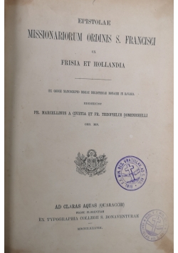 Epistolae Missionariorum Ordinis S. Francisci ex Frisia et Hollandia 1888 r.