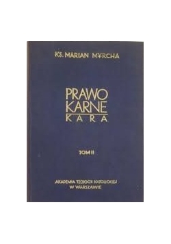 Prawo karne. Kara tom II