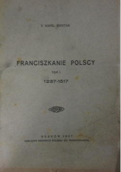 Franciszkanie Polscy 1938r