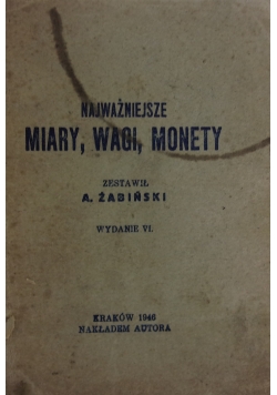 Najważniejsze miary, wagi, monety, 1946 r.