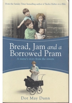 Bread Jam and a Borrowed Pram