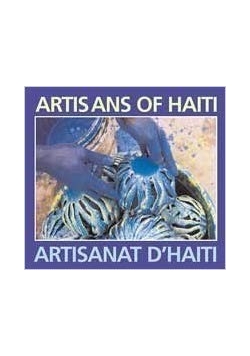 Artisans of Haiti - Astisanat D'Haiti