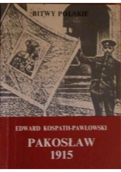 Bitwy polskie Pakosław 1915
