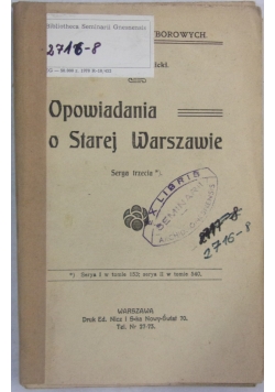 Opowiadania o starej Warszawie, 1909 r.