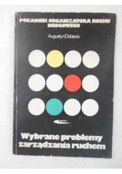 Wybrane problemy zarządzania ruchem