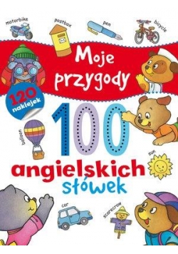 Moje przygody 100 angielskich słówek
